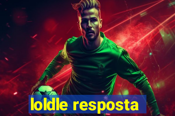loldle resposta